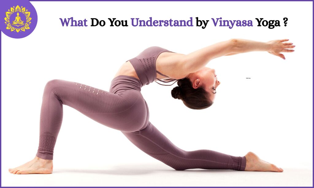 Vinyasa Yoga