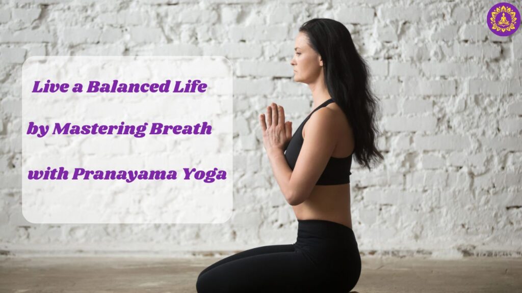 Pranayama Yoga